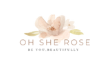 Oh she Rose